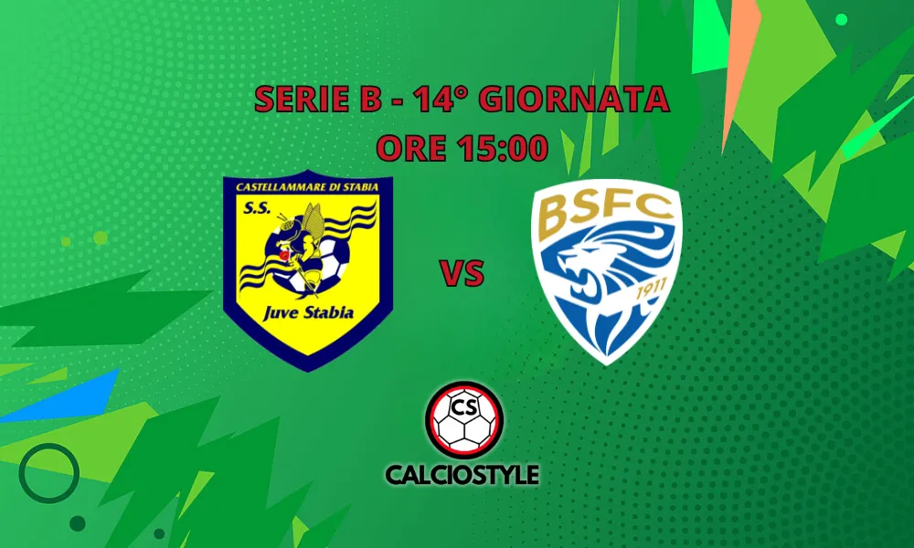 Juve Stabia-Brescia, probabili formazioni e dove vederla