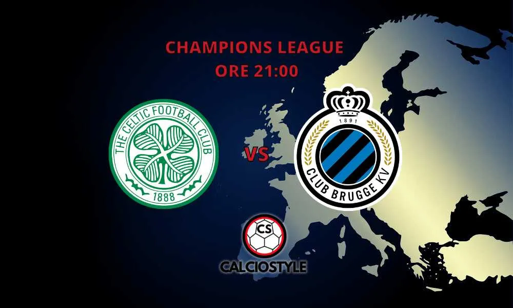 Celtic-Bruges, le probabili formazioni e dove vederla