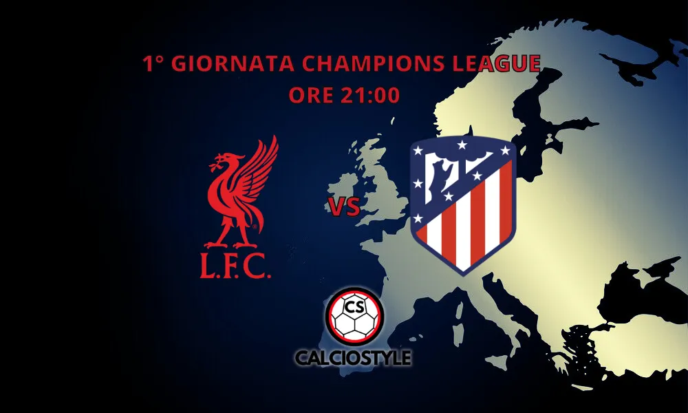Liverpool-Atletico Madrid, le probabili formazioni e dove vederla