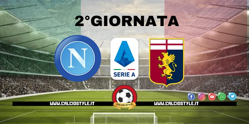 Napoli-Genoa: probabili formazioni e dove vederla