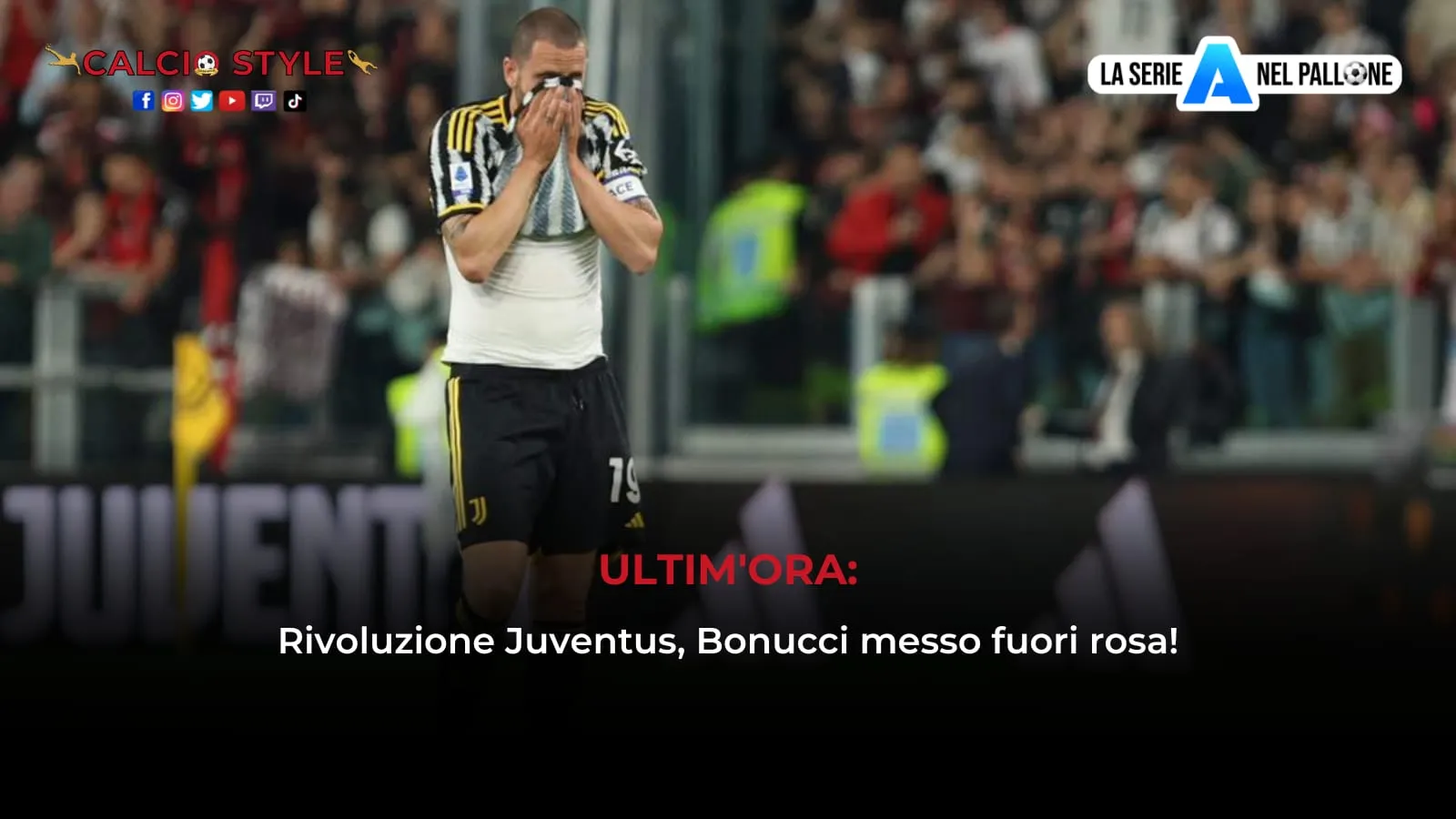 Juventus, Allegri mette Bonucci fuori rosa
