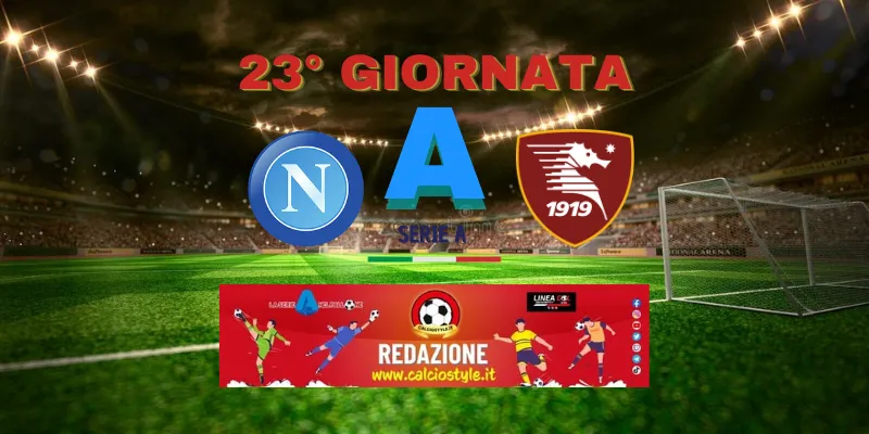 Napoli-Salernitana, probabili formazioni e dove vederla