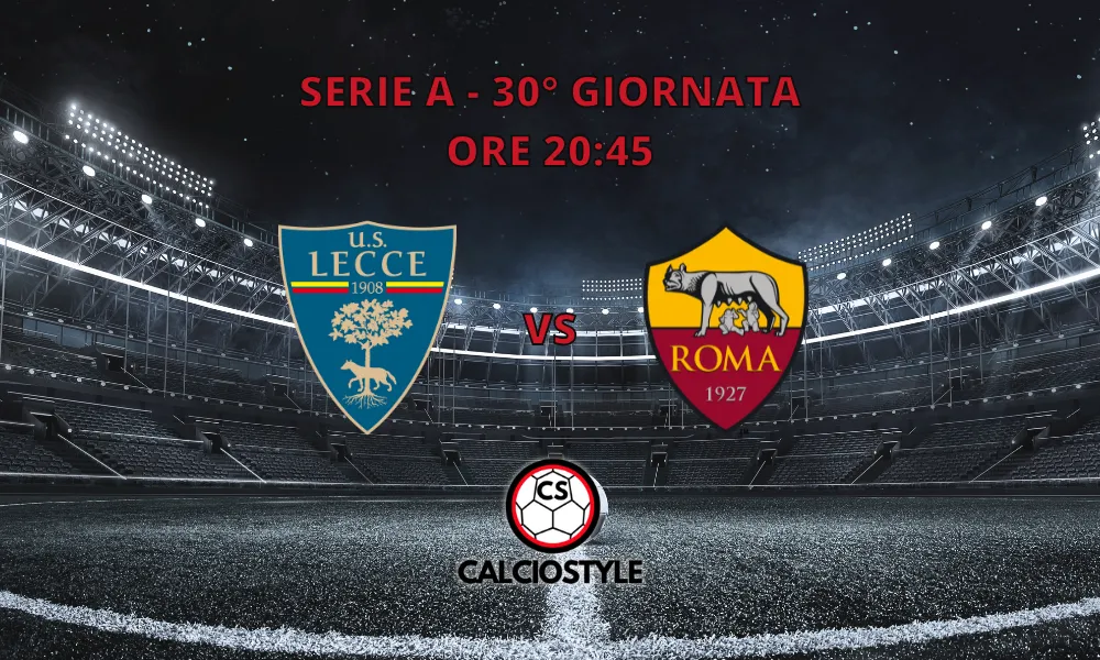 Lecce-Roma 0-1. Goal e Highlights