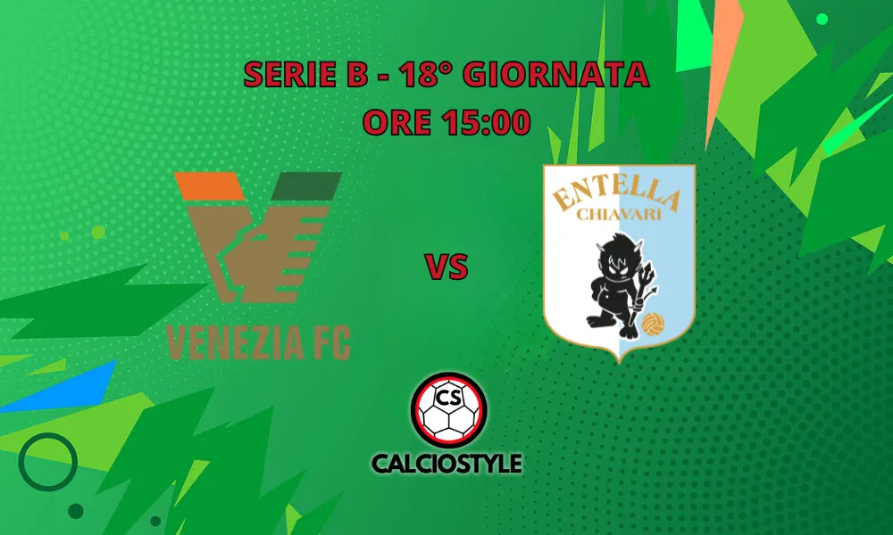 Venezia-Virtus Entella, probabili formazioni e dove vederla