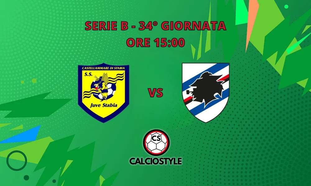 Juve Stabia-Sampdoria: probabili formazioni e dove vederla