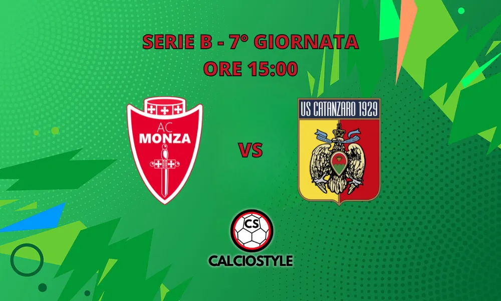 Monza-Catanzaro: probabili formazioni e dove vederla