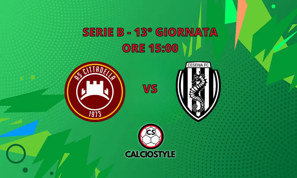 Cittadella-Cesena, le probabili formazioni e dove vederla