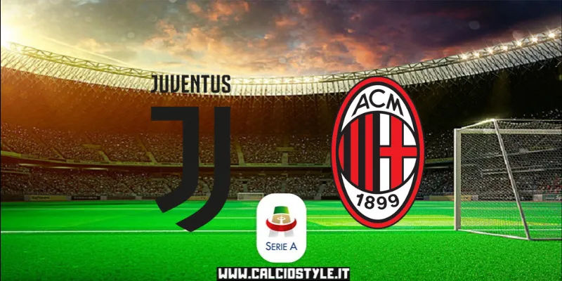 Juventus Milan: le probabili formazioni e dove vederla