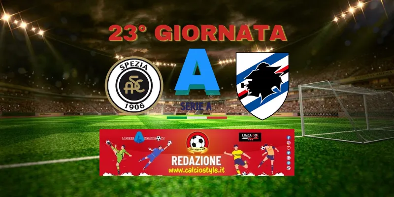 Spezia-Sampdoria: probabili formazioni e dove vederla