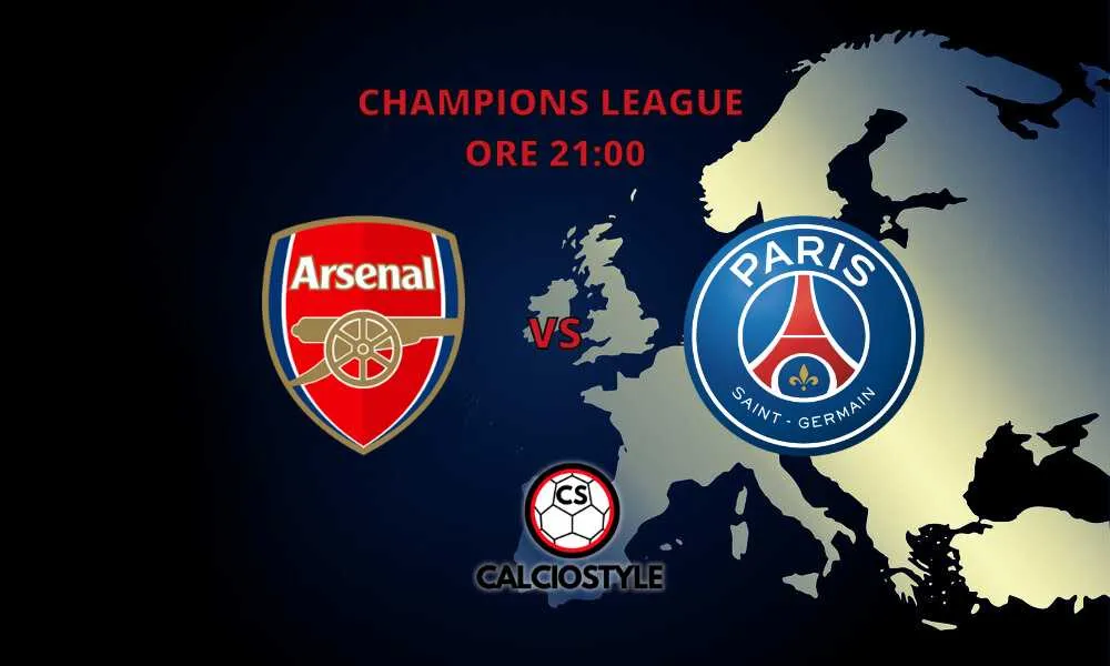 Arsenal-PSG: probabili formazioni e dove vederla