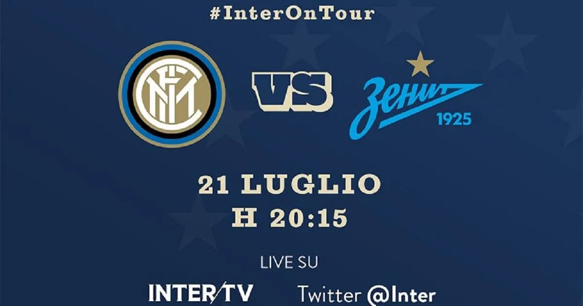 Amichevole Inter- Zenit San Pietroburgo quando e come vederla