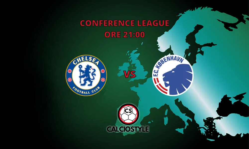 Chelsea-Copenaghen, probabili formazioni e dove vederla