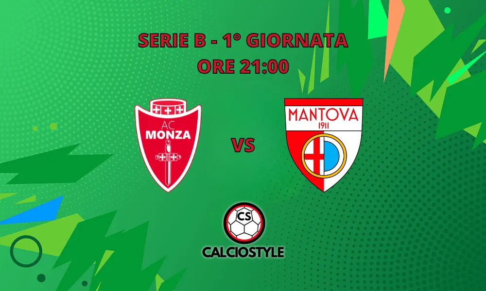 Monza-Mantova, probabili formazioni e dove vederla