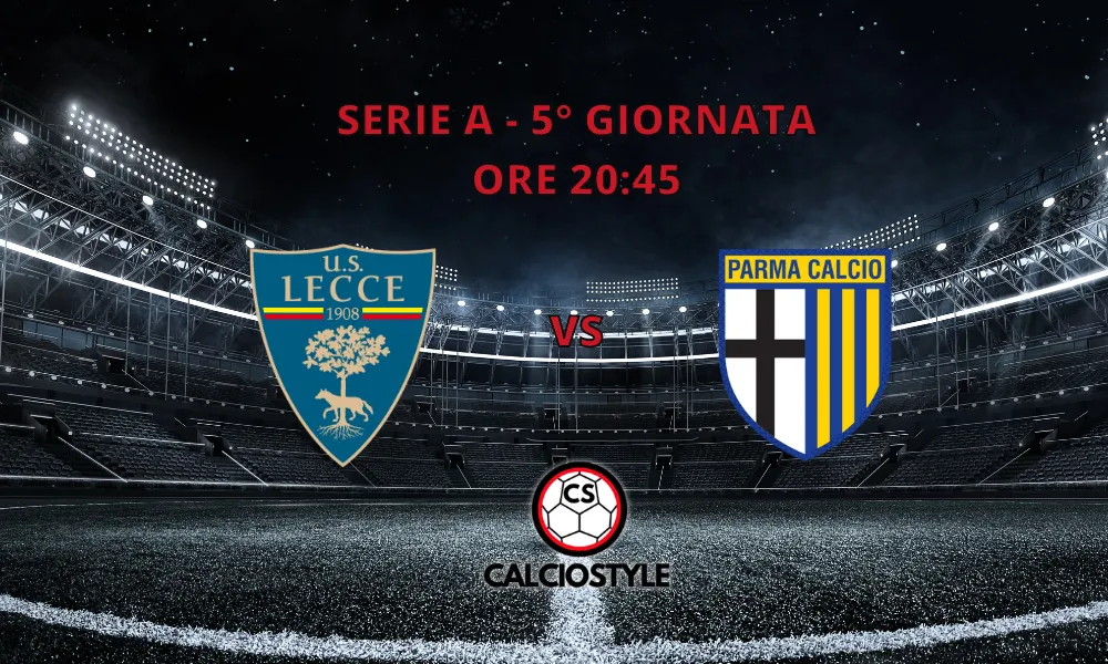 Lecce-Parma 2-2. Goal e Highlights