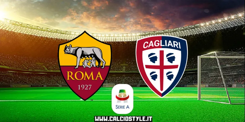 Roma-Cagliari: probabili formazioni e dove vederla