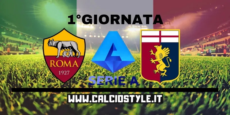 Roma-Genoa: probabili formazioni e dove vederla