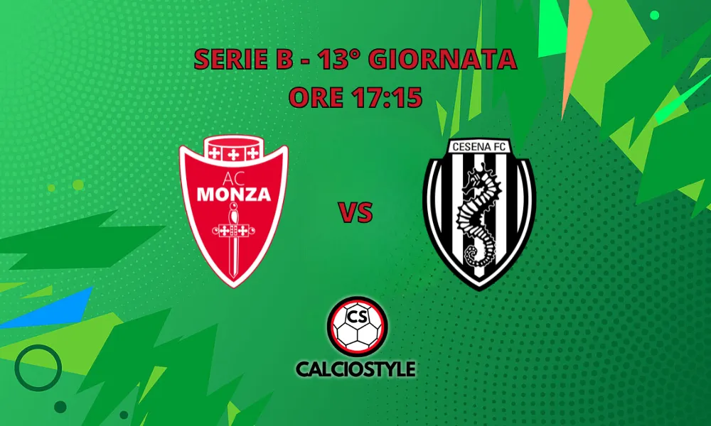 Monza-Cesena: probabili formazioni e dove vederla