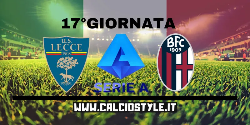 Lecce-Bologna: probabili formazioni e dove vederla