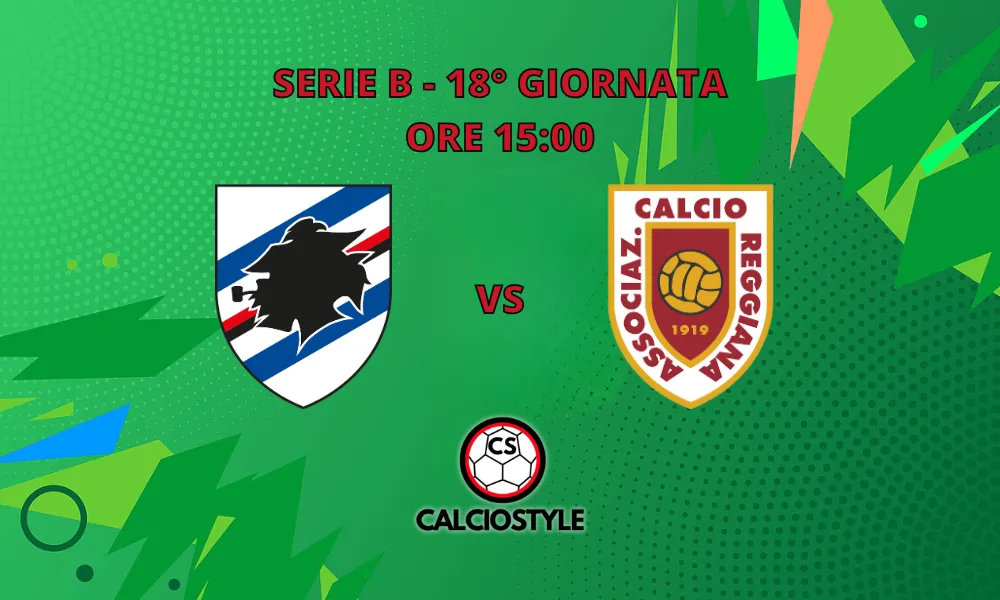 Sampdoria-Reggiana, probabili formazioni e dove vederla