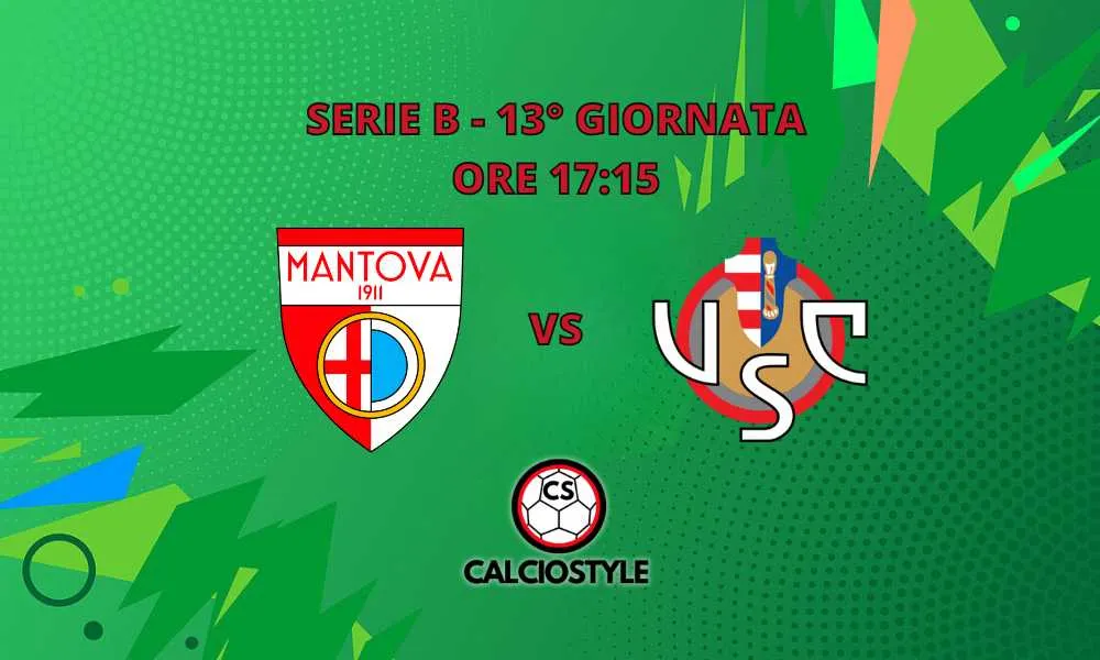 Mantova-Cremonese, le probabili formazioni e dove vederla