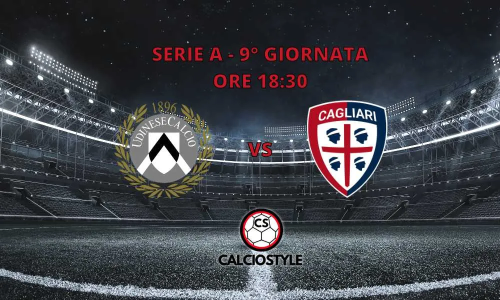 Udinese-Cagliari, probabili formazioni e dove vederla