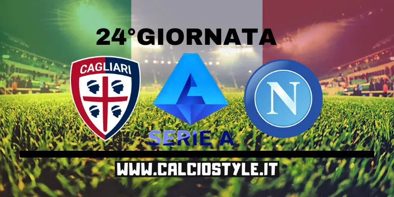 Cagliari-Napoli: le probabili formazioni e dove vederla