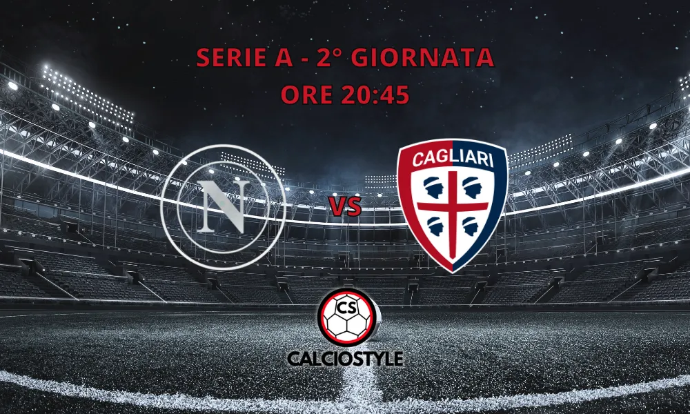 Napoli-Cagliari, le formazioni ufficiali