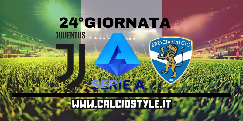 Juventus-Brescia: probabili formazioni e dove vederla