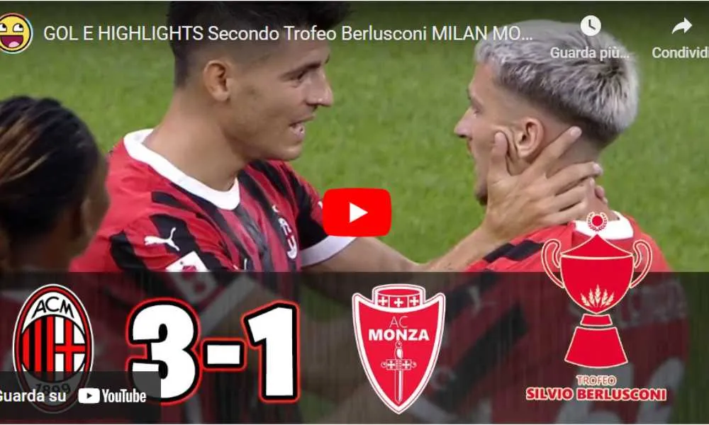 Milan-Monza 3-1. Gol e Highlights