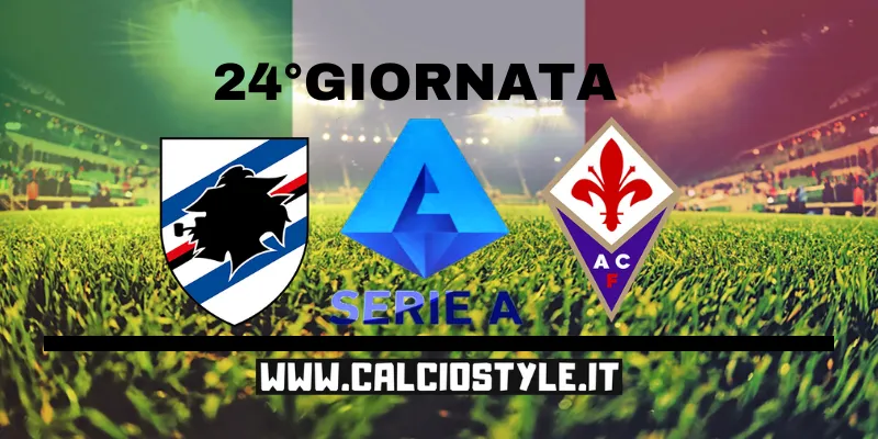 Sampdoria-Fiorentina: probabili formazioni e dove vederla