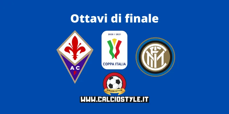 Fiorentina-Inter: probabili formazioni e dove vederla