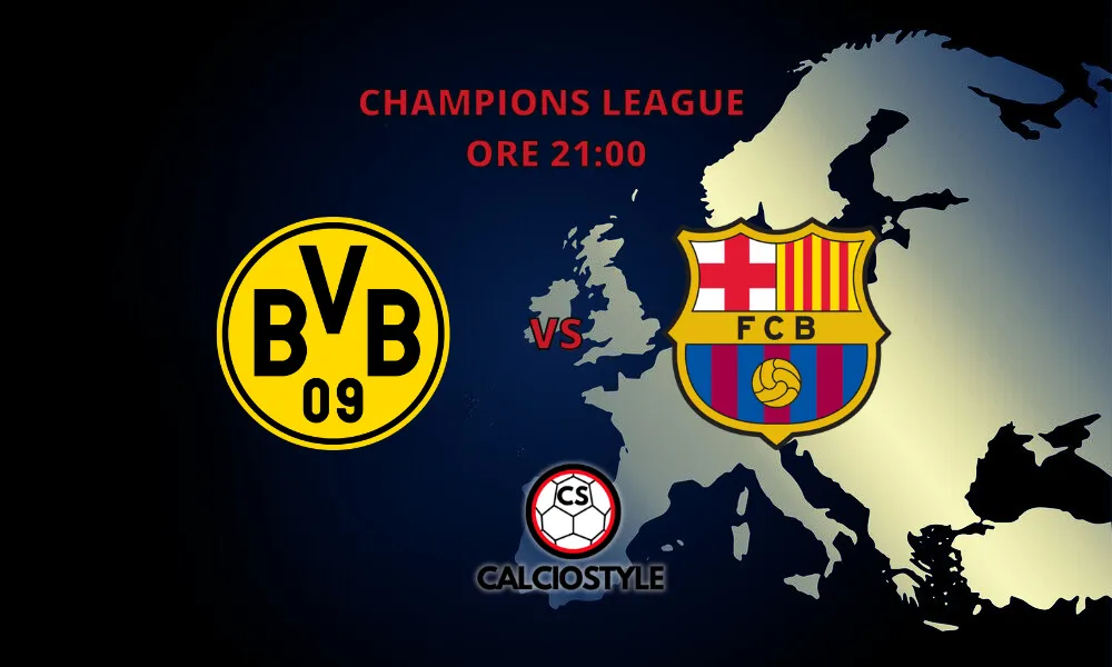 Borussia Dortmund-Barcellona, probabili formazioni e dove vederla