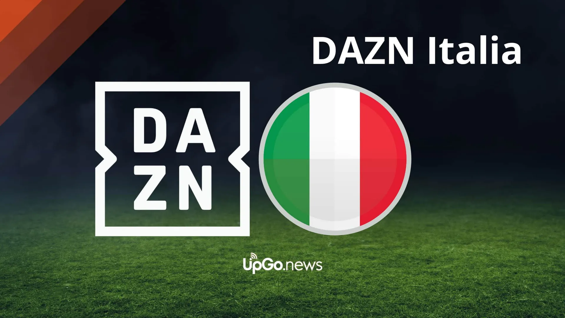 Dazn gratis: ecco come vederla