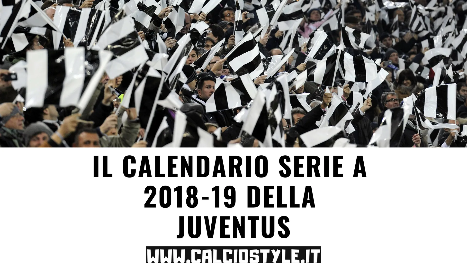 Scarica qui il calendario della serie A della Juventus 2018-19