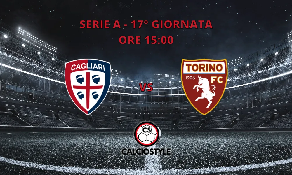 Torino-Cagliari, probabili formazioni e dove vederla