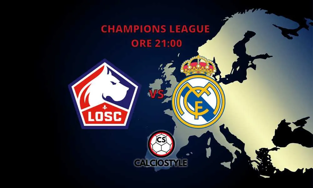 Lille-Real Madrid: probabili formazioni e dove vederla