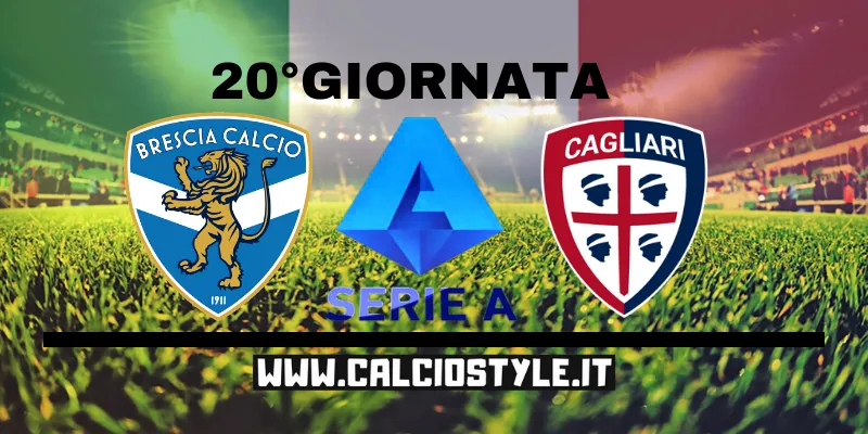 Brescia-Cagliari le probabili formaizoni e dove vederla