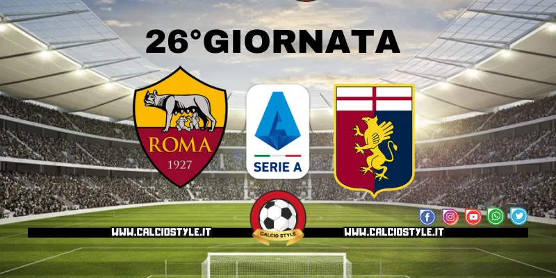 Roma-Genoa: probabili formazioni e dove vederla