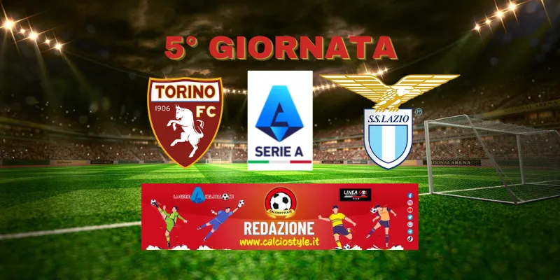 Torino-Lazio: probabili formazioni e dove vederla