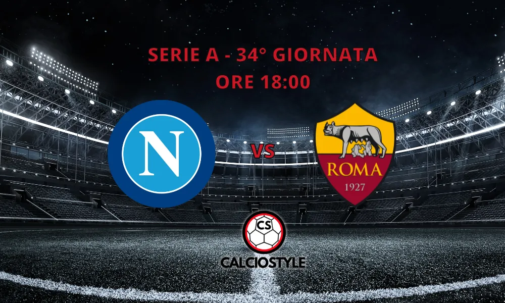 Napoli-Roma: curiosità e statistiche