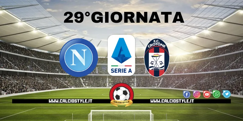 Napoli-Crotone: probabili formazioni e dove vederla