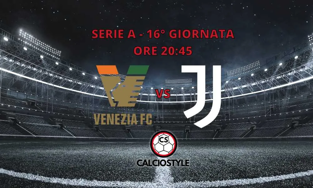 Juventus-Venezia 2-2. Goal e Highlights