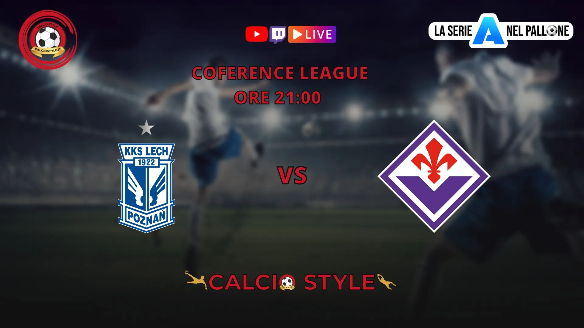 Lech Poznan-Fiorentina, le scelte ufficiali | Italiano soprende